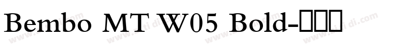 Bembo MT W05 Bold字体转换